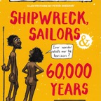 1-FDH-SHIPWRECK,SAILORS & 60,000 YEARS.jpeg